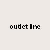 outlet line是什么意思
