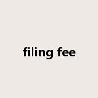 filing fee是什么意思