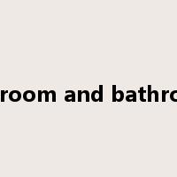 bedroom and bathroom是什么意思