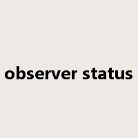 observer status是什么意思