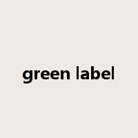 green label是什么意思