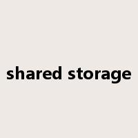 shared storage是什么意思