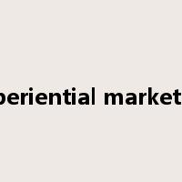 experiential marketing是什么意思