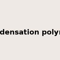 condensation polymer是什么意思