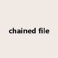 chained file是什么意思