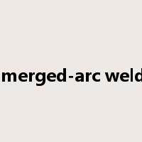 submerged-arc welding是什么意思