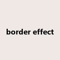 border effect是什么意思
