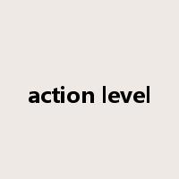 action level是什么意思