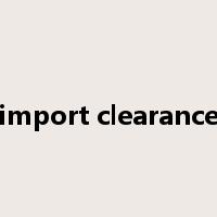 import clearance是什么意思