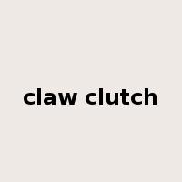 claw clutch是什么意思