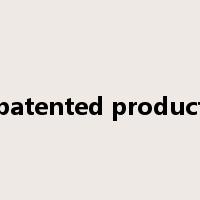 patented product是什么意思