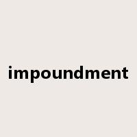 impoundment是什么意思