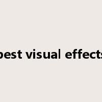 best visual effects是什么意思
