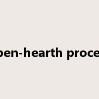 open-hearth process是什么意思