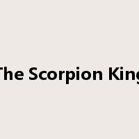 The Scorpion King是什么意思