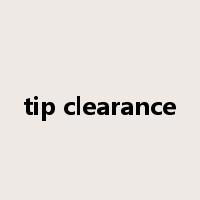tip clearance是什么意思