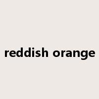 reddish orange是什么意思