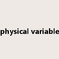 physical variable是什么意思