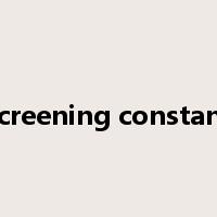 screening constant是什么意思