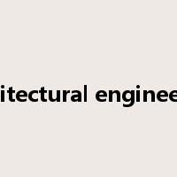 architectural engineering是什么意思