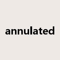 annulated是什么意思