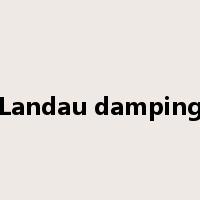 Landau damping是什么意思