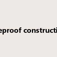 fireproof construction是什么意思