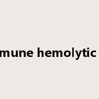 autoimmune hemolytic anemia是什么意思