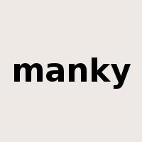 manky是什么意思