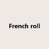 French roll是什么意思