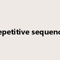 repetitive sequence是什么意思