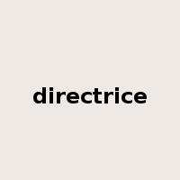 directrice是什么意思