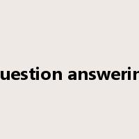 Question answering是什么意思