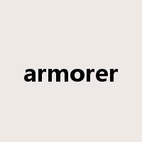 armorer是什么意思