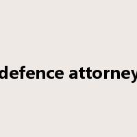 defence attorney是什么意思