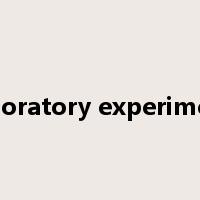 laboratory experiment是什么意思