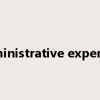 administrative expenses是什么意思