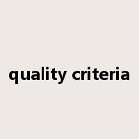 quality criteria是什么意思