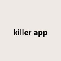 killer app是什么意思