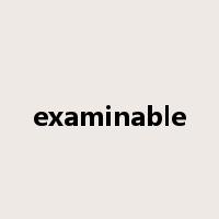 examinable是什么意思