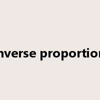 in inverse proportion to是什么意思