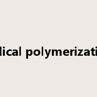 radical polymerization是什么意思