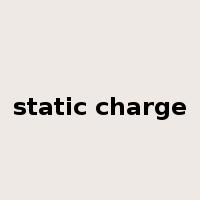 static charge是什么意思