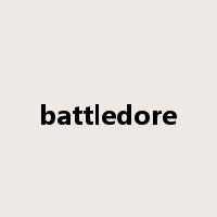 battledore是什么意思