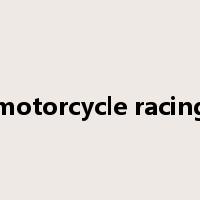 motorcycle racing是什么意思