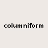 columniform是什么意思