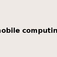 mobile computing是什么意思