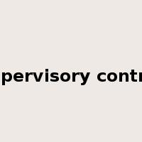 supervisory control是什么意思
