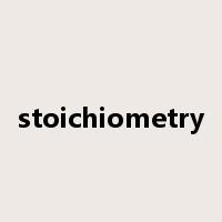 stoichiometry是什么意思