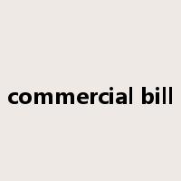 commercial bill是什么意思